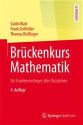 Book cover of Brückenkurs Mathematik (4th ed.) by Guido Walz