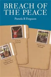 Book cover of Breach of the Peace by Pamela R. Ferguson