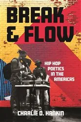 Book cover of Break and Flow by Charlie D. Hankin