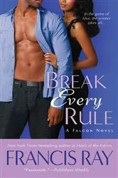 Book cover of Break Every Rule (2nd ed.) by Unknown