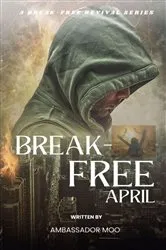 Book cover of Break-free - Daily Revival Prayers - April - Towards MULTIPLICATION by Ambassador Monday O Ogbe