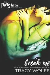 Book cover of Break Me by N/A