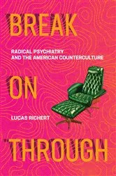 Book cover of Break On Through by Lucas Richert