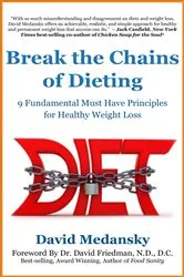 Book cover of Break the Chains of Dieting by Medansky