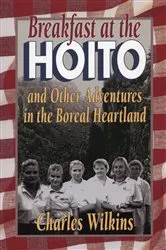 Book cover of Breakfast at the Hoito by Charles Wilkins