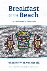 Book cover of Breakfast on the Beach by Johannes W. H. van der Bijl
