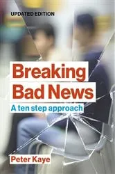 Book cover of Breaking Bad News by Peter Kaye