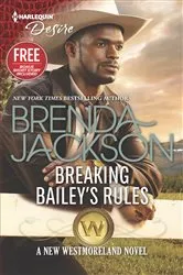 Book cover of Breaking Bailey's Rules by Brenda Jackson