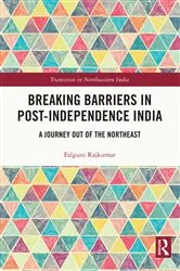 Book cover of Breaking Barriers in Post-independence India by Falguni Rajkumar