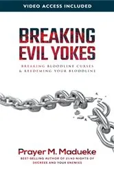 Book cover of Breaking Evil Yokes by Prayer M. Madueke