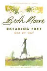 Book cover of Breaking Free Day by Day by Unknown