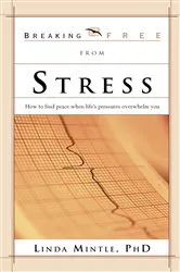 Book cover of Breaking Free From Stress by Unknown