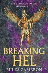 Book cover of Breaking Hel by Miles Cameron