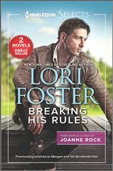 Book cover of Breaking His Rules by Alison Packard