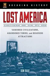 Book cover of Breaking History: Lost America by Don Rauf