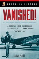 Book cover of Breaking History: Vanished! by Sarah Pruitt