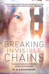 Book cover of Breaking Invisible Chains by Al Henson