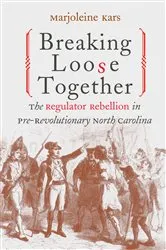Book cover of Breaking Loose Together by Marjoleine Kars