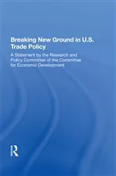 Book cover of Breaking New Ground In U.s. Trade Policy by James P Dorian