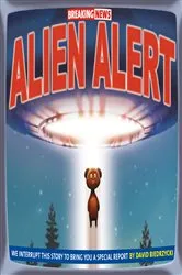 Book cover of Breaking News: Alien Alert by David Biedrzycki