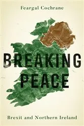 Book cover of Breaking peace by Feargal Cochrane