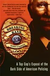 Book cover of Breaking Rank by Norm Stamper