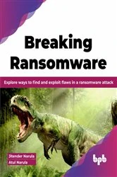 Book cover of Breaking Ransomware by Jitender Narula