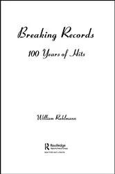Book cover of Breaking Records by William Ruhlmann