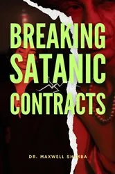 Book cover of Breaking Satanic Contract by Maxwell Shimba