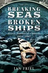 Book cover of Breaking Seas, Broken Ships by Ian Friel