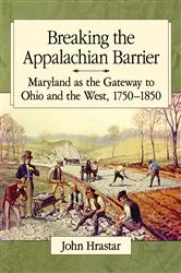 Book cover of Breaking the Appalachian Barrier by John Hrastar