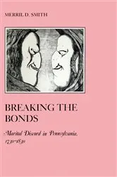 Book cover of Breaking the Bonds by Merril D. Smith