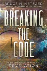 Book cover of Breaking the Code Revised Edition by David A. deSilva