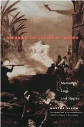 Book cover of Breaking the Cycles of Hatred by Martha Minow