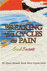 Book cover of Breaking the Cycles of Pain by Unknown