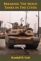 Book cover of Breaking The Mold: Tanks In The Cities [Illustrated Edition] by Unknown