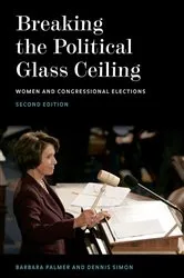 Book cover of Breaking the Political Glass Ceiling (2nd ed.) by Barbara Palmer