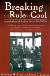 Book cover of Breaking the Rule of Cool by Nancy M. Grace
