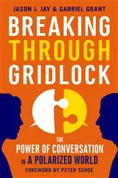 Book cover of Breaking Through Gridlock by Jason J. Jay