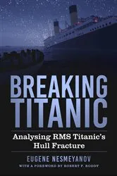 Book cover of Breaking Titanic by Eugene Nesmeyanov