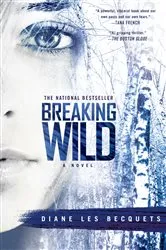 Book cover of Breaking Wild by Unknown
