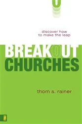 Book cover of Breakout Churches by Thom S. Rainer