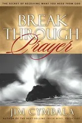 Book cover of Breakthrough Prayer by Jim Cymbala