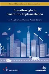 Book cover of Breakthroughs in Smart City Implementation by Leo P. Ligthart