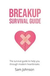 Book cover of Breakup Survival Guide by Sam Johnson