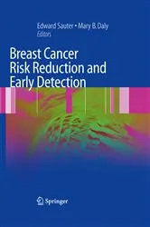 Book cover of Breast Cancer Risk Reduction and Early Detection by Edward R. Sauter