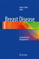 Book cover of Breast Disease by Adam I. Riker