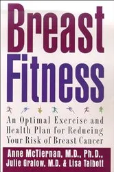 Book cover of Breast Fitness by Anne McTiernan
