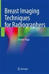 Book cover of Breast Imaging Techniques for Radiographers by Cristina Poggi