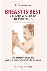 Book cover of Breast is Best by Penny Stanway